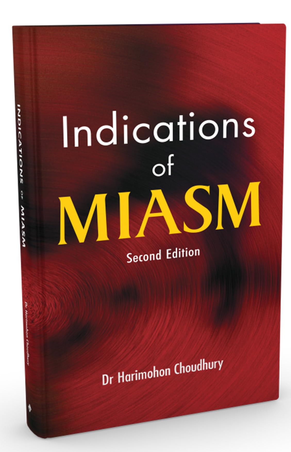 Indications of Miasm - 2nd Edition