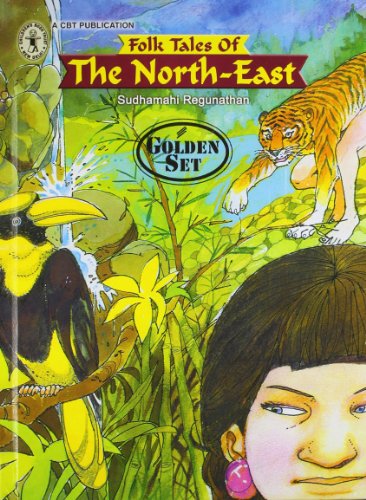 Folk Tales of The North-East [Golden Set] (Children's Book Trust, New Delhi) book cover