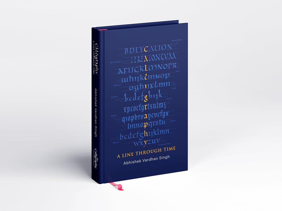 Abhishek Vardhan Singh Calligraphy: A Line through Time | Indian Calligraphy, Script History & Lettering Art Book