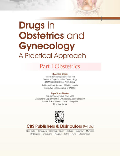 Drugs In Obstetrics And Gynecology A Practical Approach Part I Obstetrics (Pb 2025)
