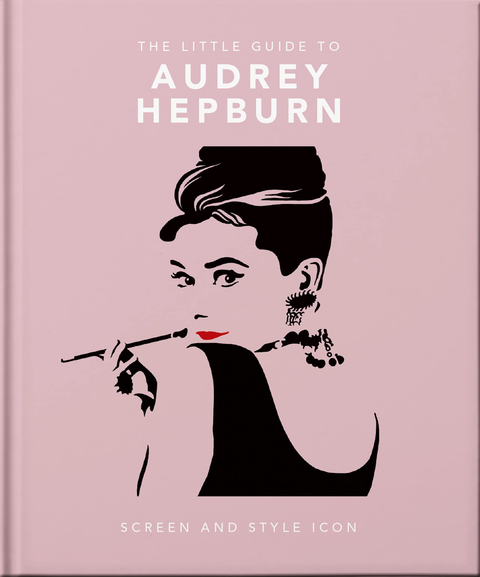THE LITTLE BOOK OF AUDREY HEPBURN book cover