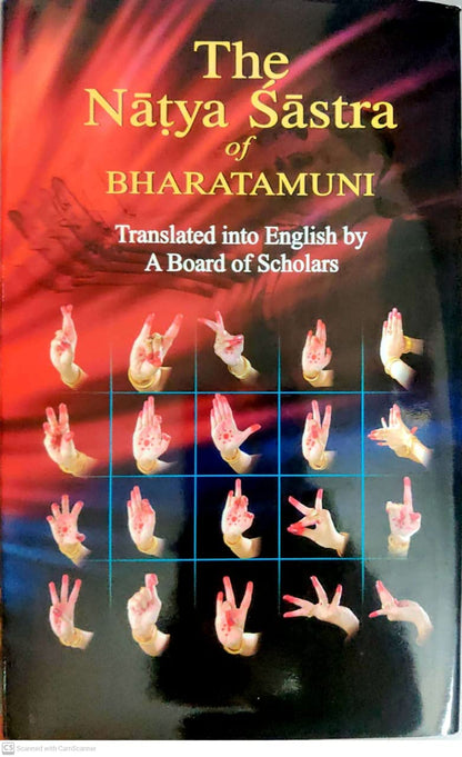 Natya Sastra of Bharatamuni [Hardcover] English Trans. by a Board of Scholars