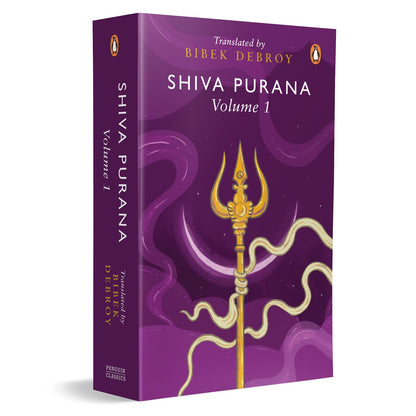 Shiva Purana Boxset (Set of 3): A Collectible Boxset of Volumes 1, 2 and 3 by Bibek Debroy: Hindu Mythology, Sacred Hindu Texts, Indian Philosophy & Spiritual Classics