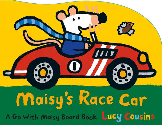 MAISYS RACE CAR / LUCY COUSINS book cover