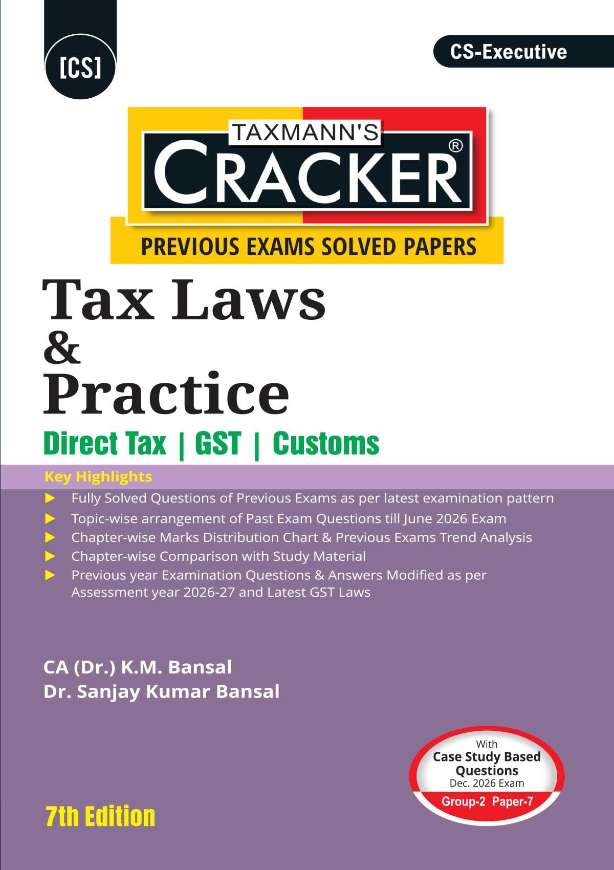 Taxmann's CRACKER COMBO for CS Executive | Dec. 2026/June 2027 Exams | Group 2 – Papers 5 to 7 | CRACKER Series | CMSL, ECIPL | EC & IPL and Tax | June 2026 Edition | Set of 3 Books
