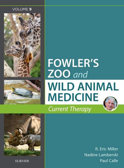 FOWLERS ZOO AND WILD ANIMAL MEDICINE CURRENT THERAPY VOL 9 (HB 2019)