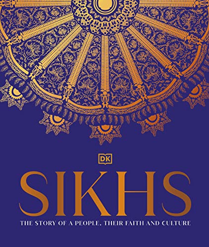 Sikhs: The Story Of A People, Their Fait book cover