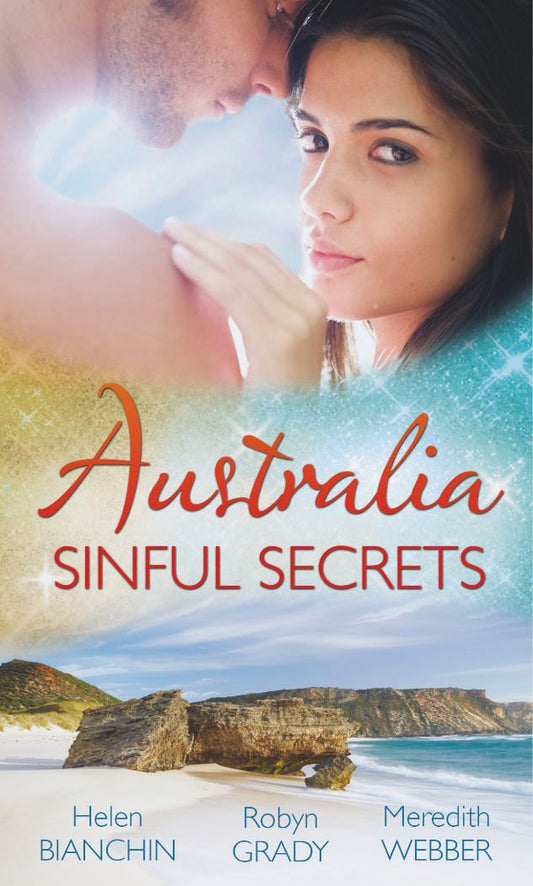 Australia: Sinful Secrets: Public Marriage, Private Secrets / Every Girl's Secret Fantasy / The Heart Surgeon's Secret Child