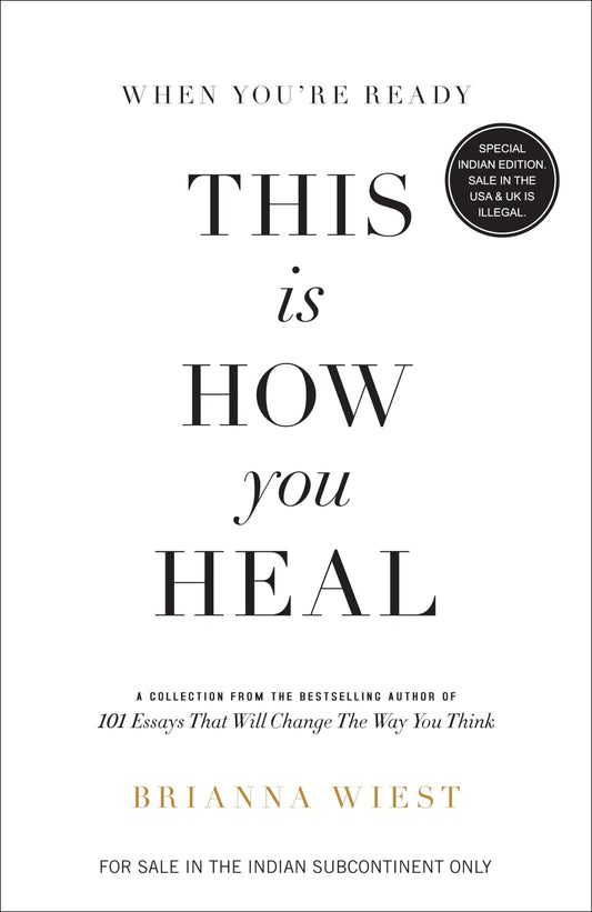 When You're Ready, This is How You Heal (English)
