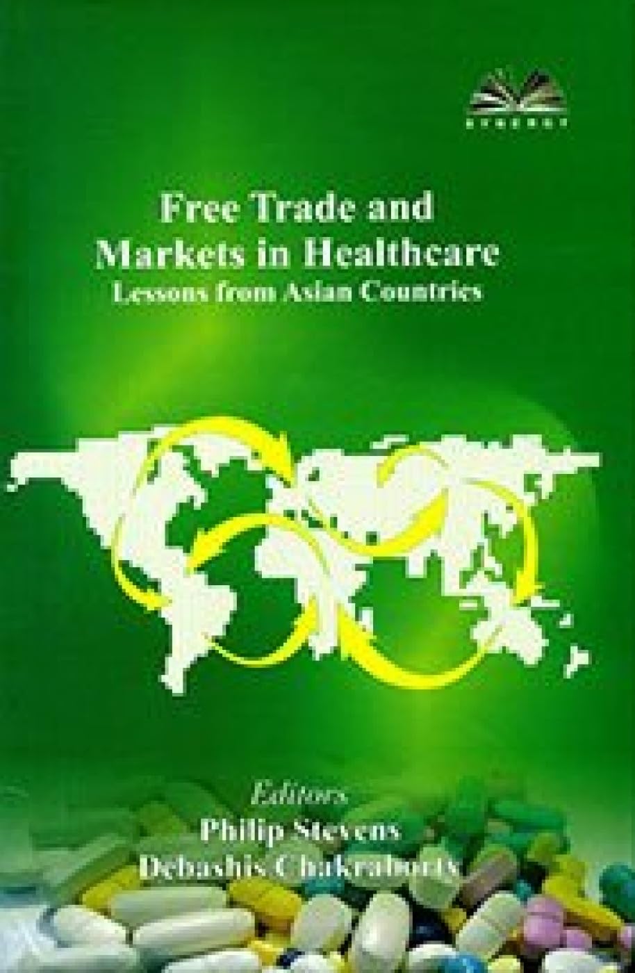 Free Trade and Markets in Healthcare: Lessons from Asian Countries book cover