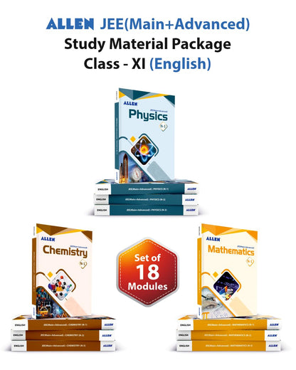 ALLEN 11th JEE MAIN+ADVANCED Study Material Package (Set of 18 Modules Combo ) in English | Nurture