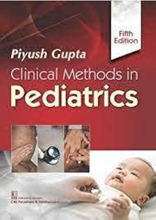 CLINICAL METHODS IN PEDIATRICS 5ED (PB 2023)
