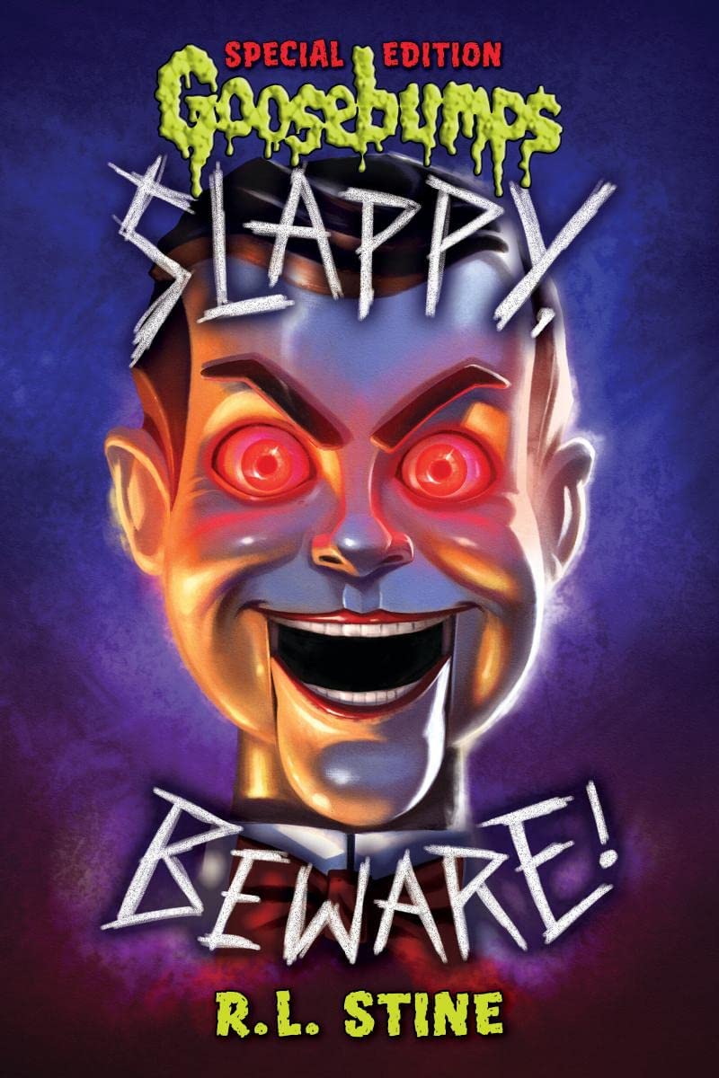 Goosebumps Special Edition: Slappy, Beware! book cover
