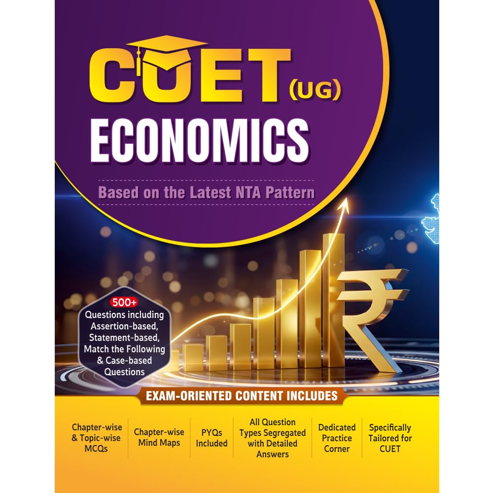 PW CUET (UG) Economics 2026 Chapterwise & Topicwise Question Bank with Past Year Questions PYQs and Mock Test | Mind Maps and Practice MCQs