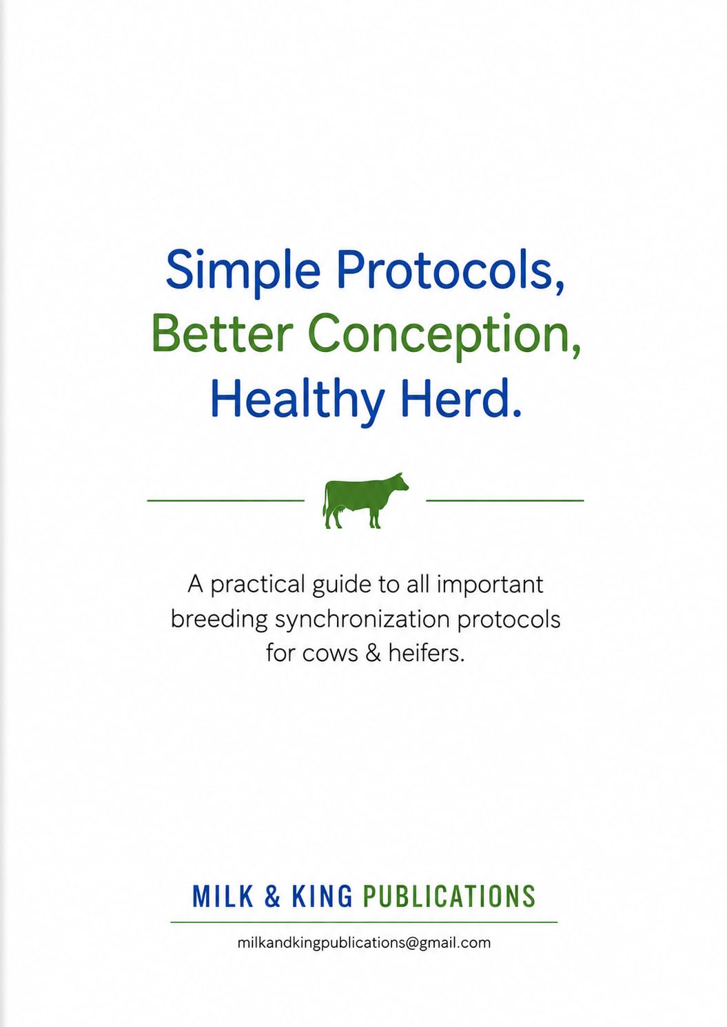 Cattle Synchronization Protocols Guide Book (dairy farm breeding series)