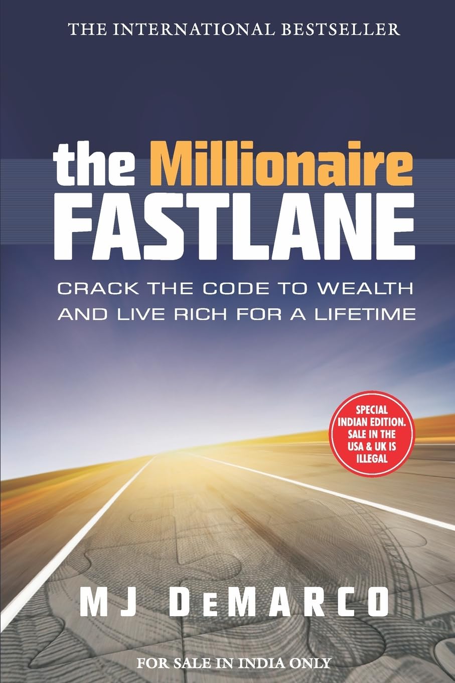 The Millionaire Fastlane: Crack The Code To Wealth And Live Rich For A Lifetime! book cover