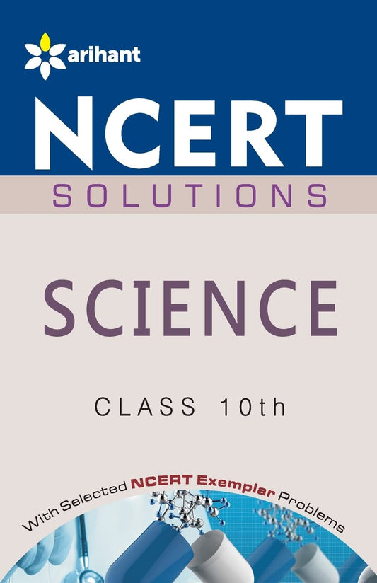 NCERT Solutions - Science for Class X by Kanchan Upreti (Author), Geetika Khanna (Author), S K Singh (Author) & 0 More book cover