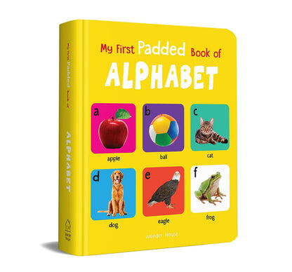 My First Padded Book of Alphabet: Early Learning Board Book for Kids | Learn ABC with Bright and Colorful Pictures | Durable Padded Board Book for Babies, Toddlers & Preschoolers | Ages 0–5 Years