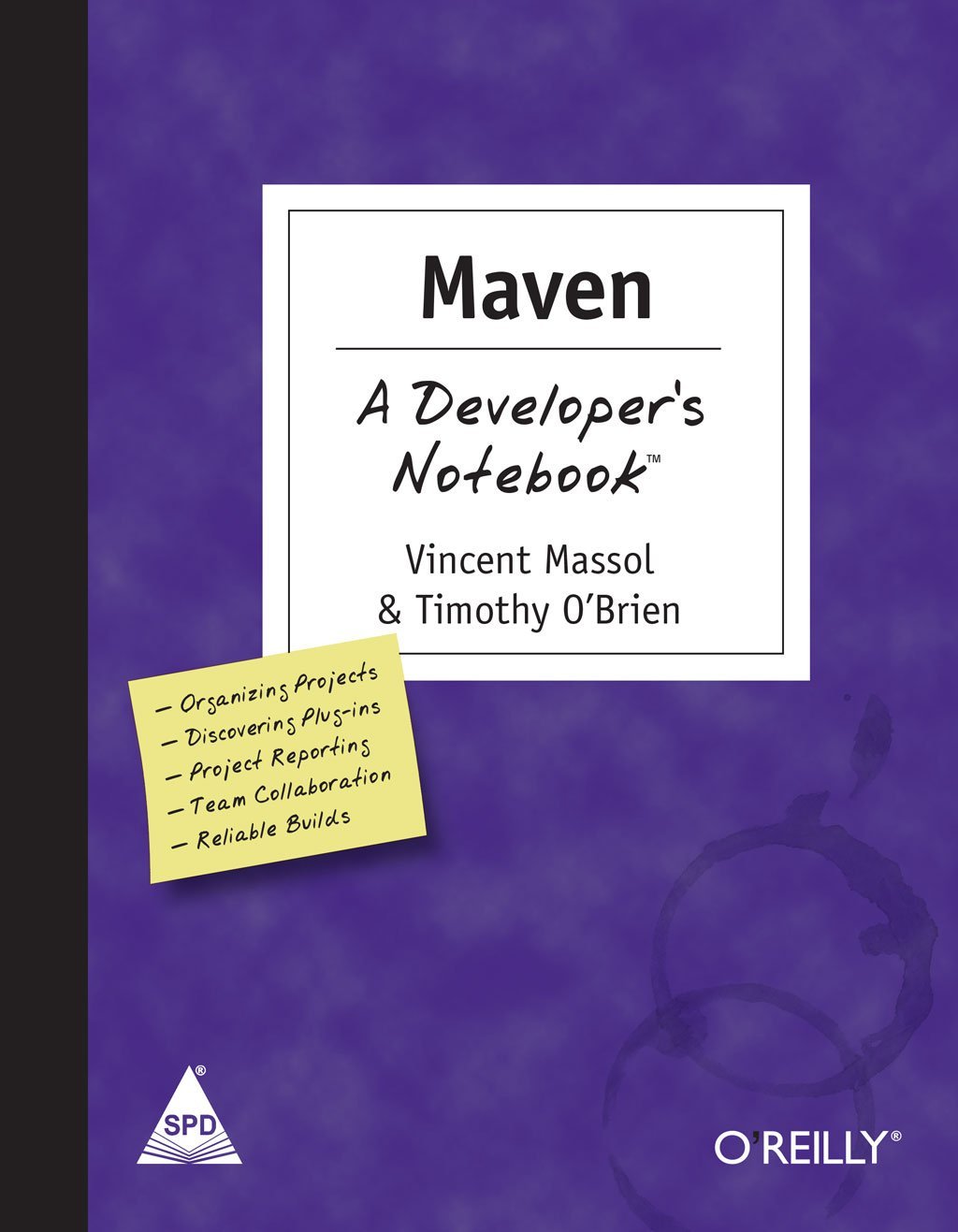 Maven: A Developers Notebook book cover
