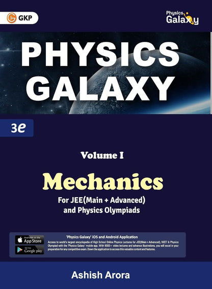 GKP Physics Galaxy (Set of 5 Books) for JEE Main & Advanced | Complete Guide with Theory, Problems & Solutions | Mastering Concepts for IIT-JEE, Olympiads & Engineering Entrance Exams | 3rd Edition | Ashish Arora