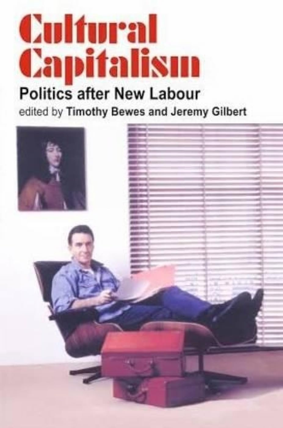 Cultural Capitalism: Politics After New Labour book cover