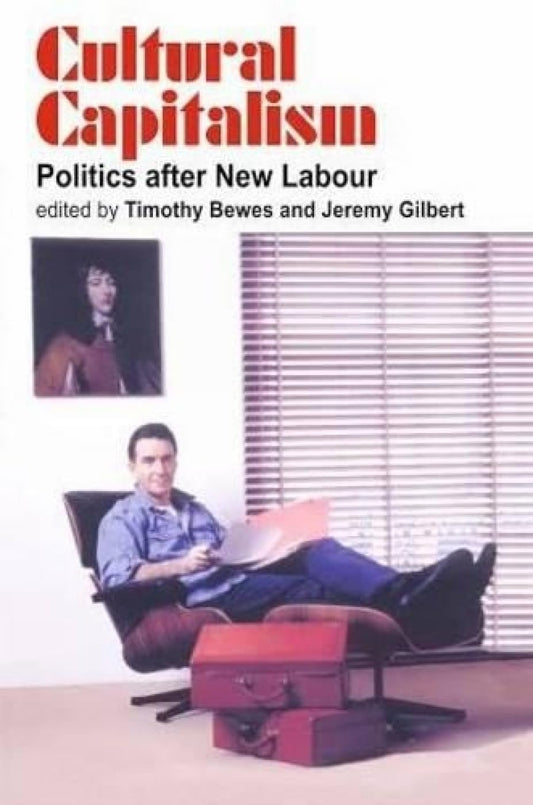 Cultural Capitalism: Politics After New Labour book cover
