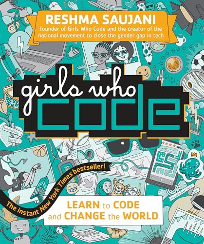 Girls Who Code: Learn to Code and Change the World book cover