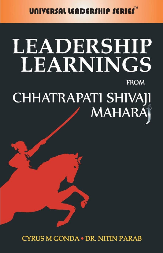 Leadership Learning From Chhatrapati Shivaji Maharaj by Cyrus Gonda & Dr. Nitin Parab (Author) book cover