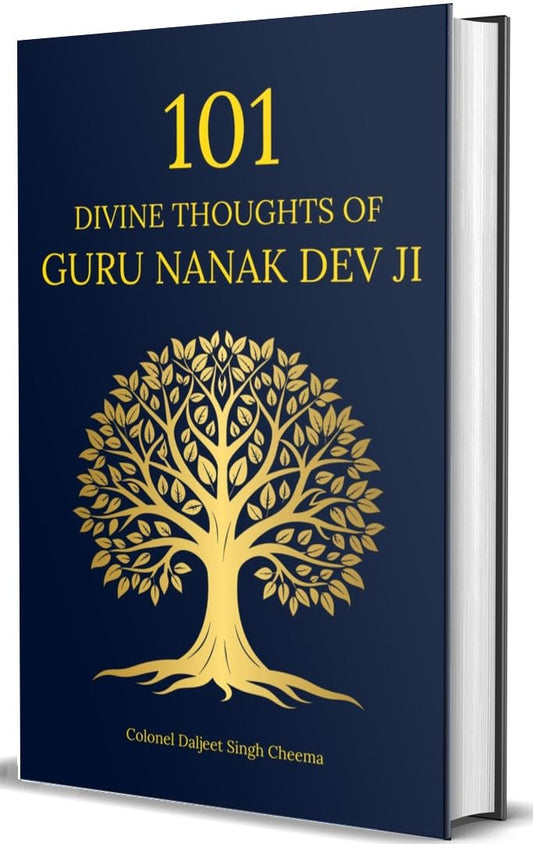 101 Divine Thoughts Of Guru Nanak Dev JI
