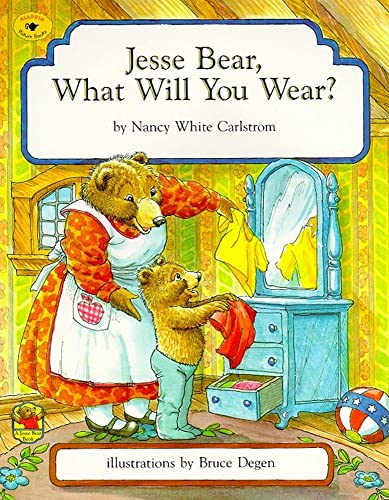 Jesse Bear, What Will You Wear? book cover