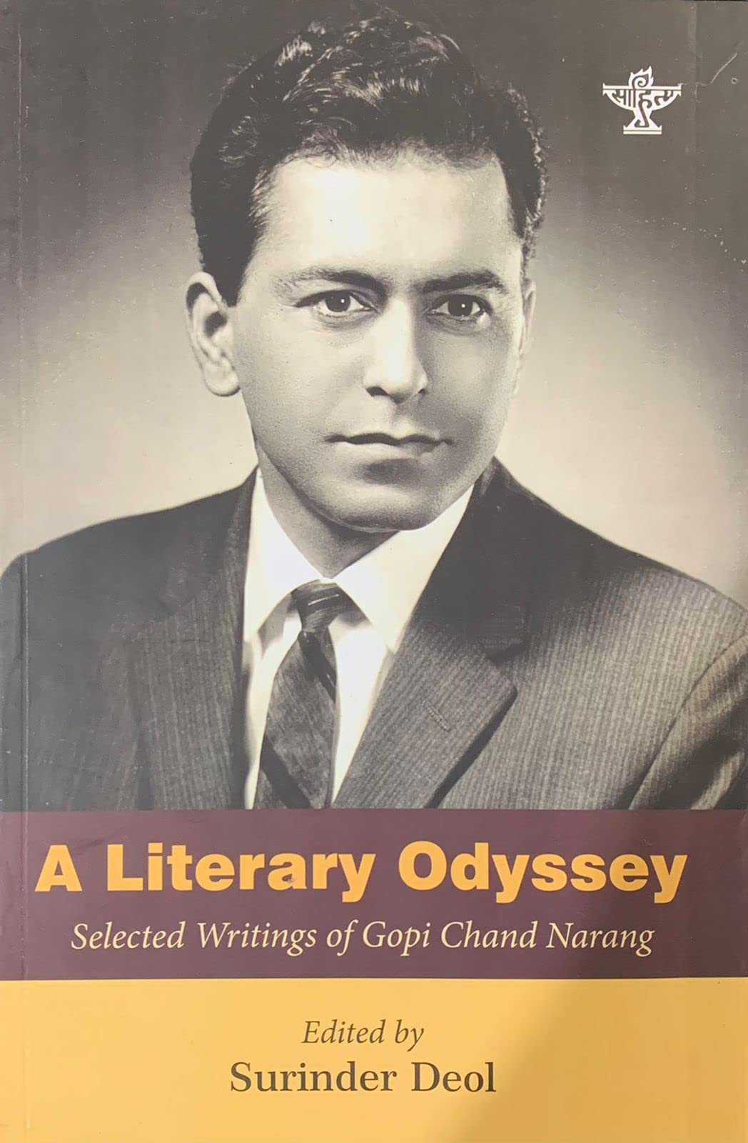 A LITERARY ODYSSEY : SELECTED WRITINGS OF GOPI CHAND NARANG book cover