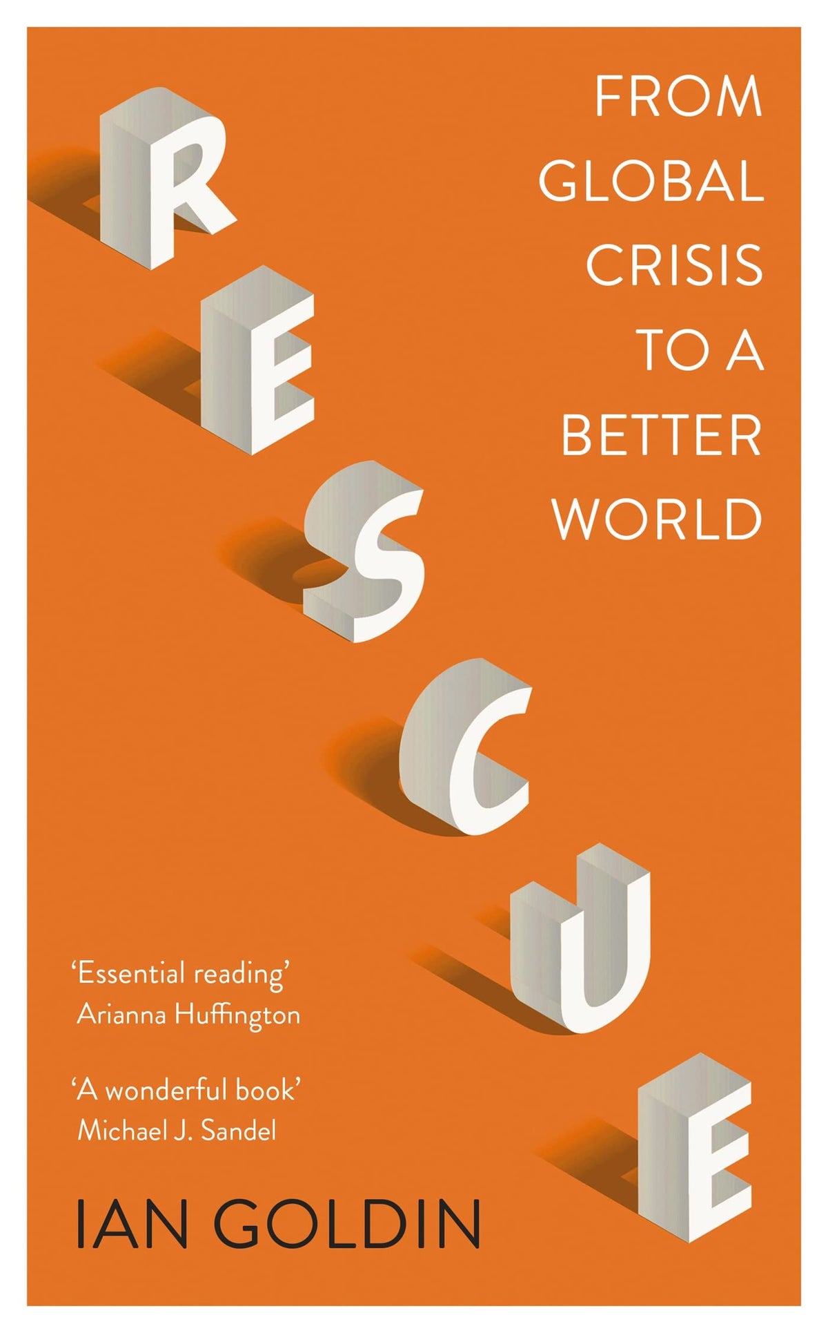 RESCUE: FROM GLOBAL CRISIS TO A BETTER WORLD book cover