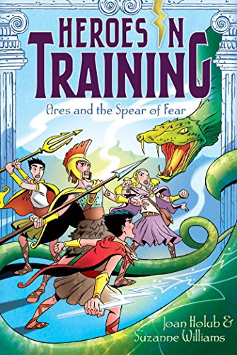 HEROES IN TRAINING: ARES AND THE SPEAR OF FEAR book cover