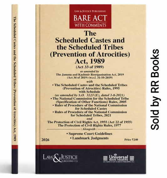 The Scheduled Castes and the Scheduled Tribes (Prevention of Atrocities) Act, 1989 with Rules | Supreme Court Guidelines | Landmark Judgments | 2026 Edition | Bare Act with Comments | Law & Justice