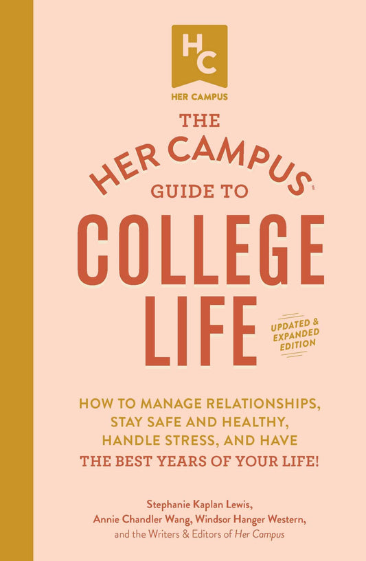 The Her Campus Guide to College Life (Updated and Expanded) book cover