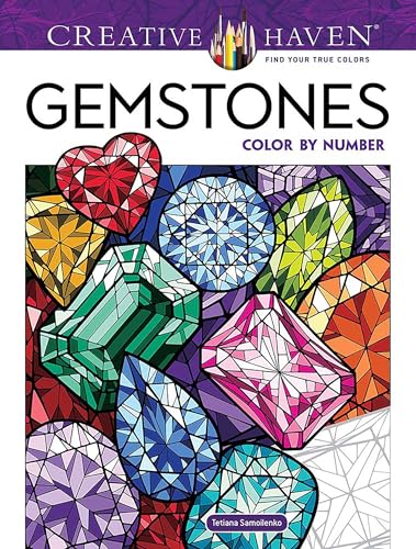Creative Haven Gemstones Color by Number (Adult Coloring Books: Art & Design)