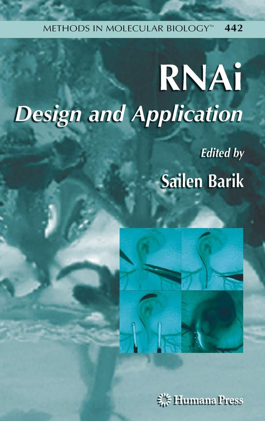 RNAi: Design and Application: 442 Methods in Molecular Biology book cover