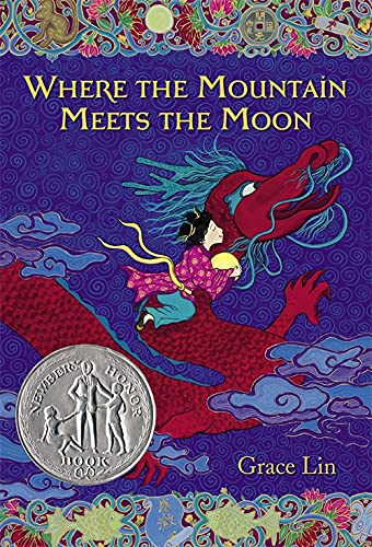 WHERE THE MOUNTAIN MEETS THE MOON by Grace Lin book cover