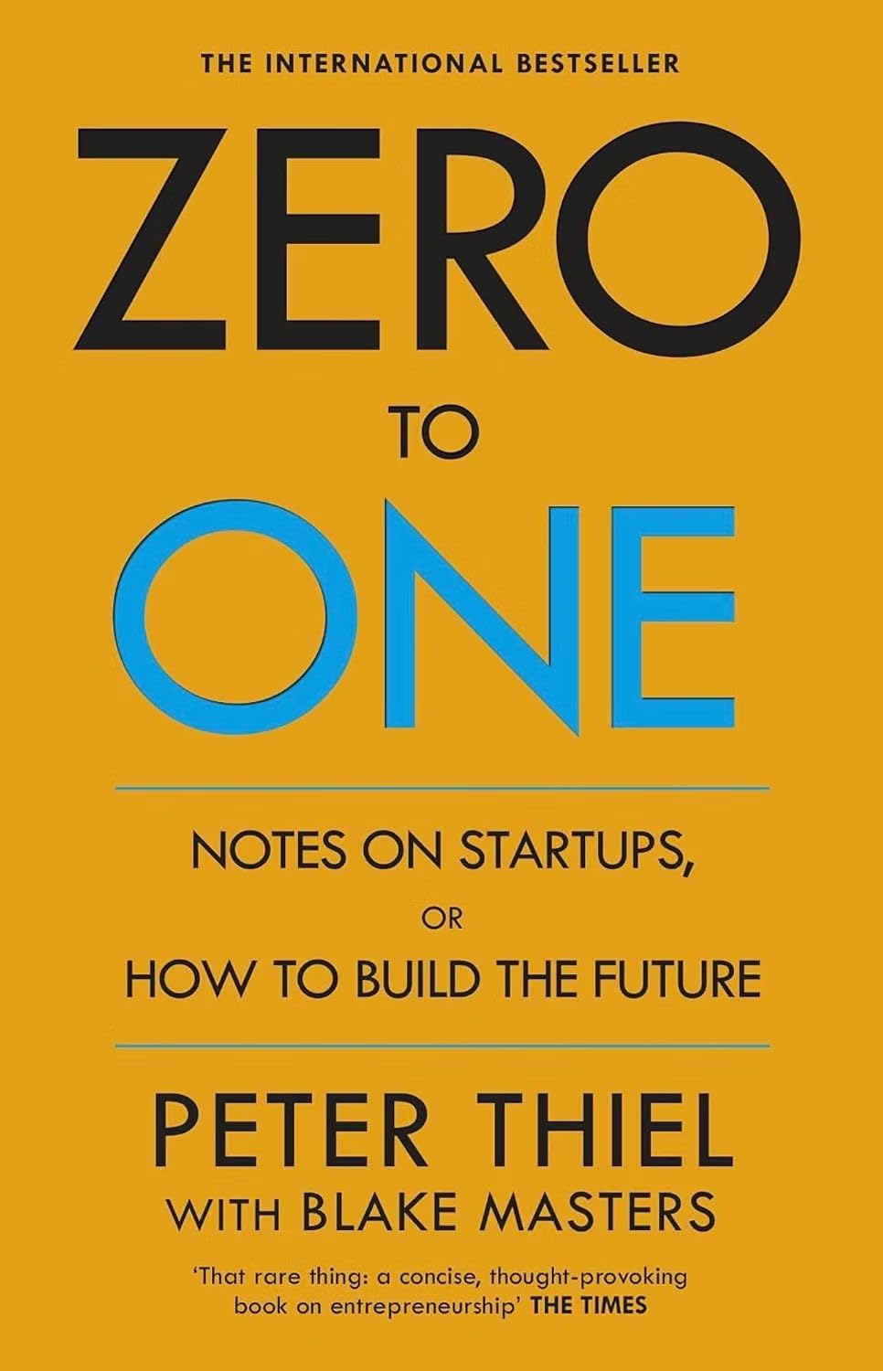 Zero to One by Peter Thiel with Blake Masters Paperback