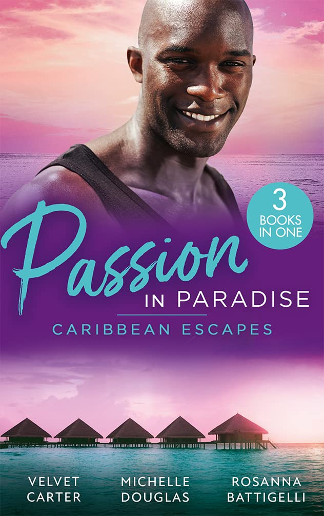 Passion In Paradise: Caribbean Escapes book cover
