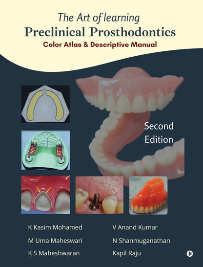 The Art of Learning Preclinical Prosthodontics