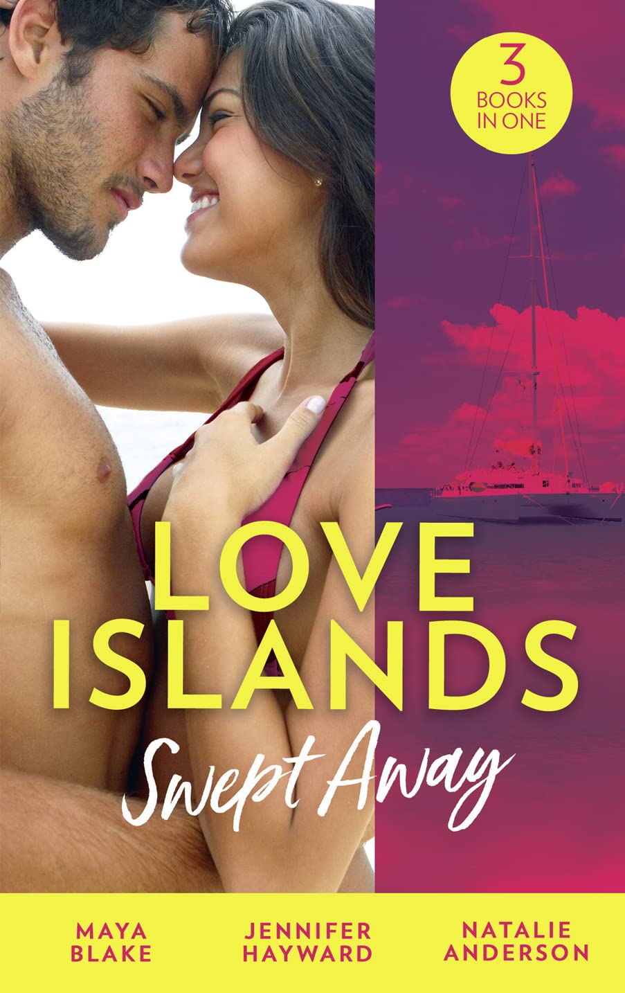 Love Islands: Swept Away: Brunetti's Secret Son / Claiming the Royal Innocent / The Mistress That Tamed De Santis