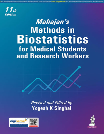 Mahajan's Methods in Biostatistics for Medical Students and Research Workers, 11/E | New Chapters on Nonparametric Tests and Kaplan-Meier Survival Analysis | Chapter-wise Question Bank: 1
