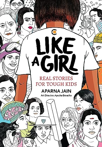 Like a Girl: Real Stories For Tough Kids