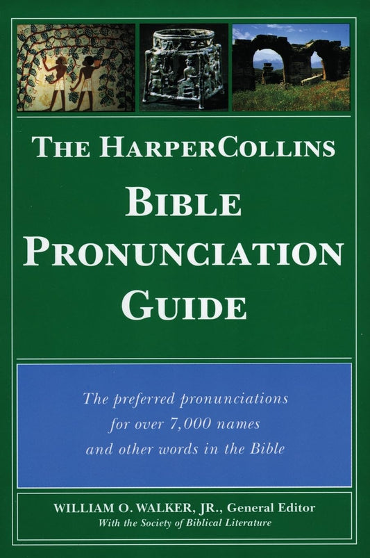 HARPERCOLLINS BIBLE PRONUNCIATION GUIDE, THE book cover