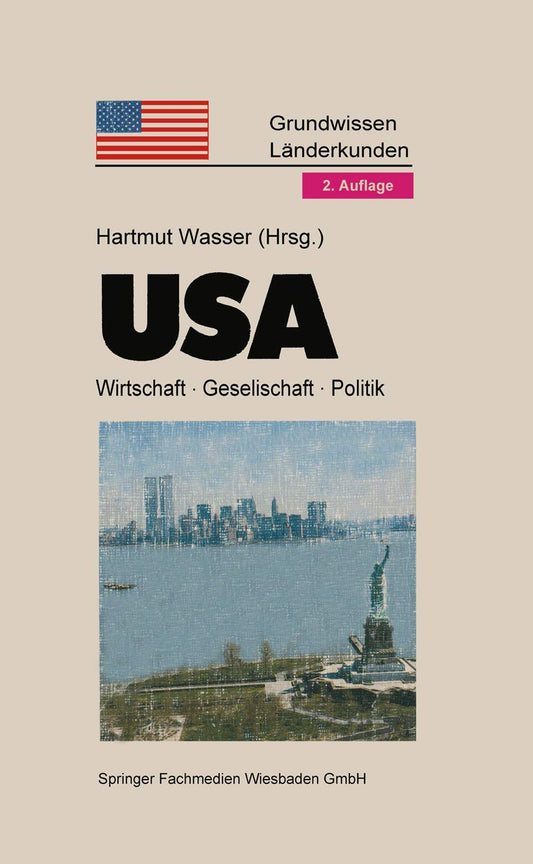 USA: Politik · Gesellschaft · Wirtschaft