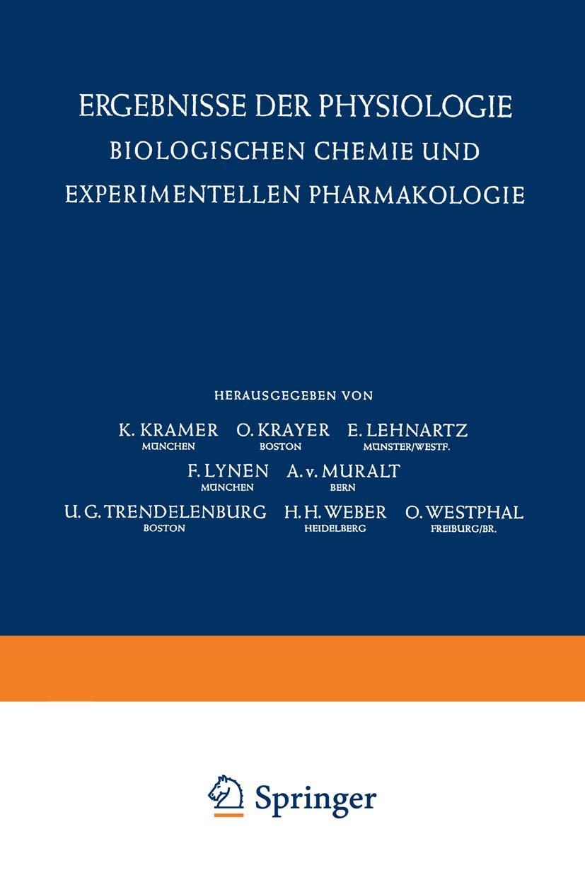 Ergebnisse Der Physiologie Biologischen Chemie Und Experimentellen Pharmakologie / Reviews of Physiology Biochemistry and Experimental Pharmacology: 57