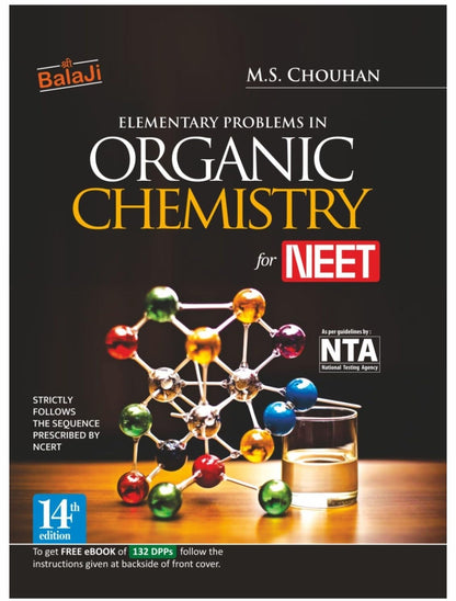 Shri Balaji Elementary Problems in Organic Chemistry for NEET by M.S. Chouhan | 14th Edition (2026-27) | Includes Free eBook of 132 DPPs | NTA & NCERT ... Chemistry Problem Book for NEET Aspirants
