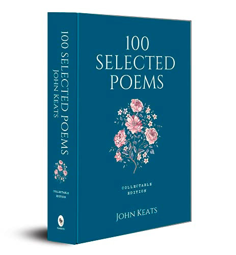 100 Selected Poems, John Keats: Collectable Hardbound edition book cover