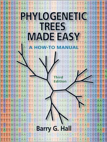 Phylogenetic Trees Made Easy: A How-to Manual book cover